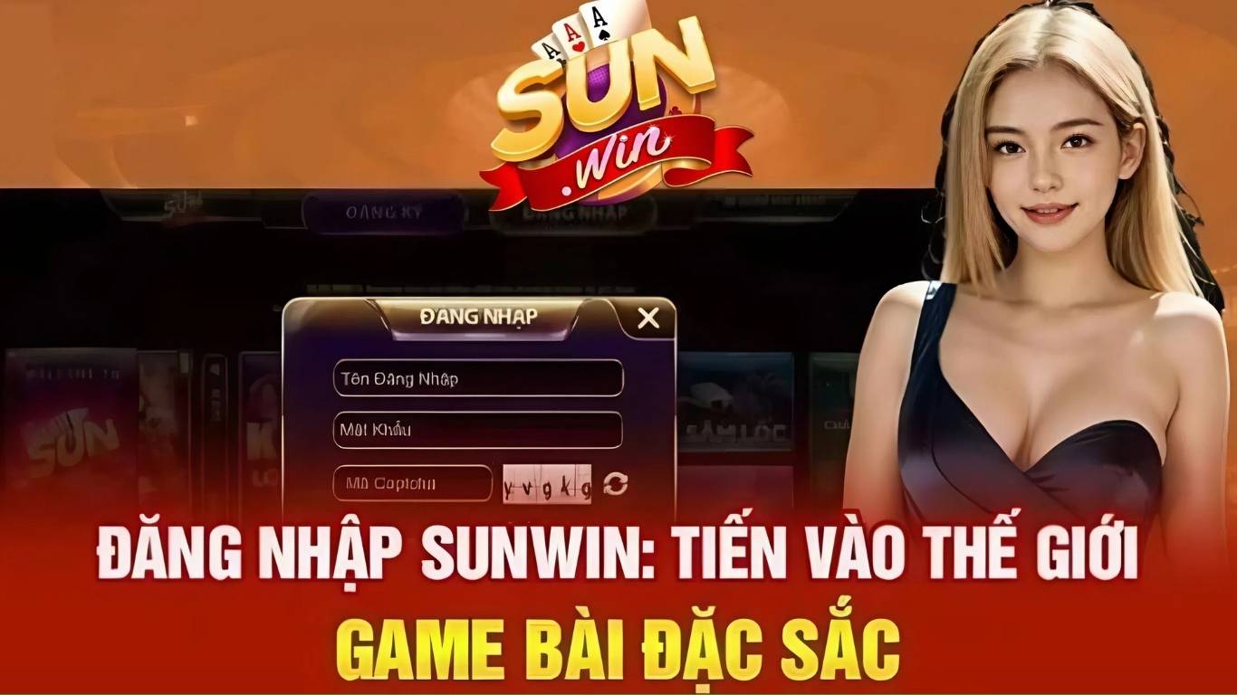 Bao quát thông tin về đăng nhập Sunwin Bao quát thông tin về đăng nhập Sunwin